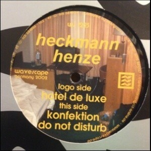 12inchレコード　HECKMANN HENZE / HOTEL DE LUXE