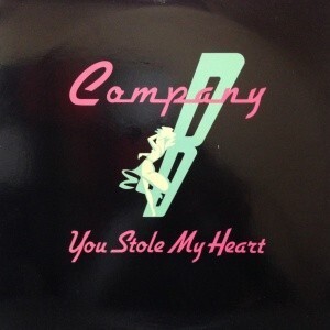 12inchレコード　COMPANY B / YOU STOLE MY HEART