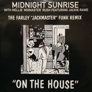 12inchレコード　MIDNIGHT SUNRISE / ON THE HOUSE