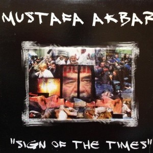 12inchレコード　MUSTAFA AKBAR / SIGN OF THE TIMES