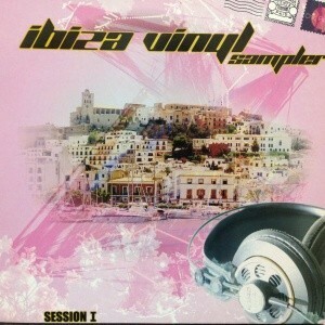 12inchレコード　V.A. / IBIZA VINYL SAMPLER SESSION I