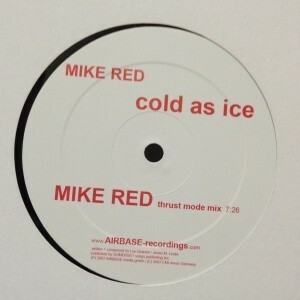 12inchレコード　MIKE RED / COLD AS ICE