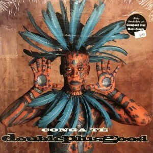 12inchレコード　DOUBLEPLUSGOOD / CONGA TE