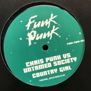 12inchレコード　CHRIS PUNK VS UNTAMED SOCIETY / COUNTRY GIRL