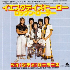 EPレコード　BAY CITY ROLLERS (ベイ・シティ・ローラーズ) / YESTERDAY'S HERO (イエスタデイズ・ヒーロー)