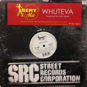 12inchレコード　 REMY MA / WHUTEVA (PRO. SWIZZ BEATZ)