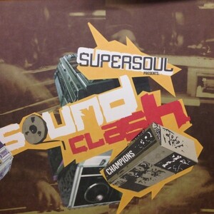 12inchレコード　 SUPERSOUL / SOUND CLASH (CHAMPIONS)