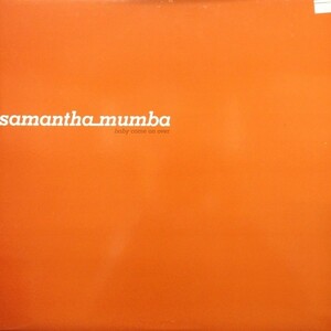 12inchレコード　 SAMANTHA MUMBA / BABY COME ON OVER