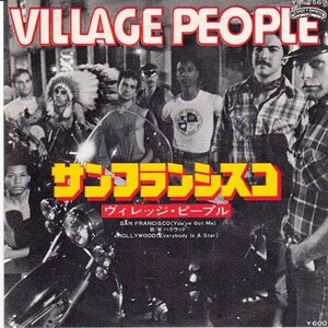 EPレコード　VILLAGE PEOPLE (ヴィレッジ・ピープル) / SAN FRANCISCO (YOU'VE GOT ME) (サンフランシスコ)