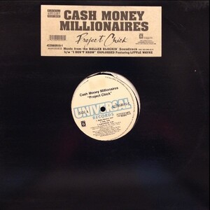 12inchレコード　 CASH MONEY MILLIONAIRES / PROJECT CHICK