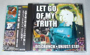 A6■帯つき LET GO OF MY TRUTH DISCRUNCH×UNJUST STAY◆パンクコンピ