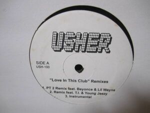 Usher / Love In This Club Remixes, Beyonce, Lil Wayne, T.I. Young Jeezy