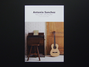 [ catalog only ]Antonio Sanchez 2019.04 Classic Guitar inspection Anne tonio* sun chess Handcraft Profesor Estudio FL BN EG
