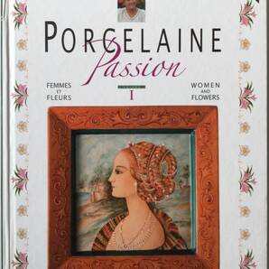 磁器絵付 ■ARTBOOK_OUTLET■ O3-033 ★ 送料無料 PORCELAIN PAINTING ポーセレンペインティング デザイン PORCELAINE PASSION 1 女性と花