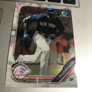 2019 bowman chrome ESTEVAN FLORIAL