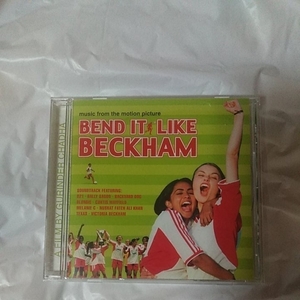 ベッカムに恋して オリジナル・サウンドトラック MUSIC FROM THE MOTION PICTURE BEND IT LIKE BECKHAM 国内盤、解説・歌詞・対訳付き