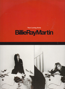 △12) Billie Ray Martin / Your Loving Arms