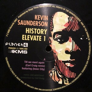 Kevin Saunderson / History Elevate 1