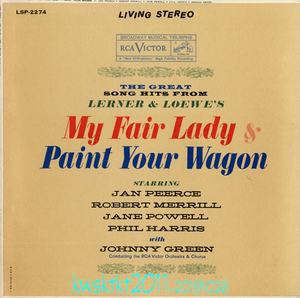 LSP-2274★RCA Victor Symphony Orch. & Cho. dir. by Johnny Green　My Fair Lady & Paint Your Wagon