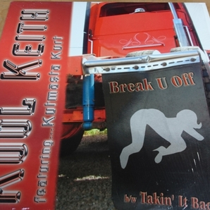 Kool Keith Featuring Kutmasta Kurt/Break U Off 12の画像1