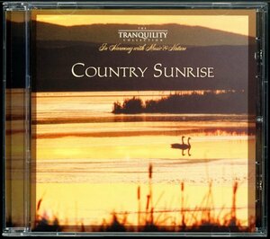 【CD/New Age】The Tranquilty Collection - Country Sunrise ＜鳥の鳴き声 ＋ シンセサイザー＞