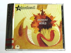 国内盤 ZEBRAHEAD / BROADCAST TO THE WORLD ゼブラヘッド CD ブロードキャスト・トゥ・ザ・ワールド　アルバム