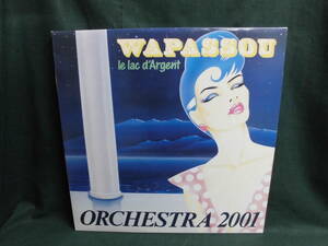 WAPASSOU/ORCHESTRA 2001 LE LAC D'ARGENT●LP