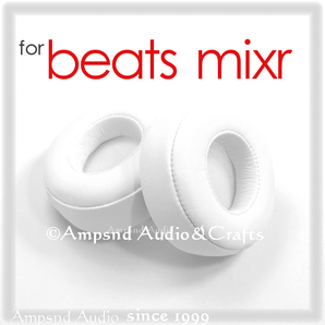 送料無料◆ビーツ Mixr/イヤーパッド ◆ ホワイト/BT ON MIXR/白 交換 イヤパッド ミキサー
