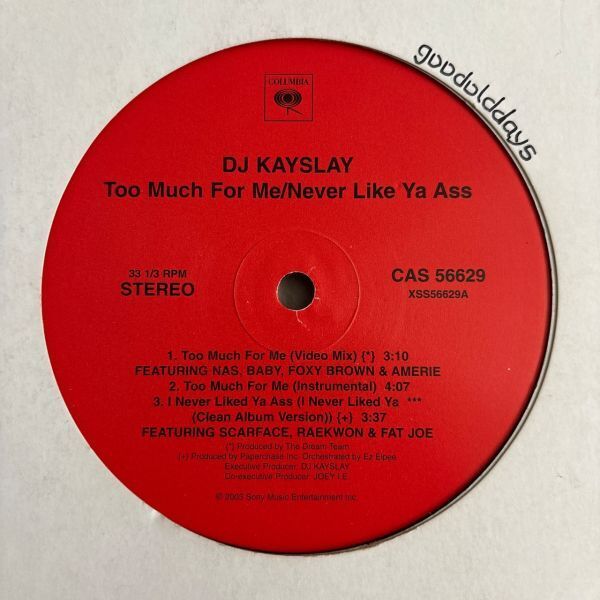 DJ Kayslay - Too Much For Me / I Never Liked Ya Ass / Westside Driveby (USオリジナル/プロモオンリー/Promo)