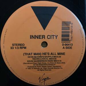 90'disco・club / That Man (He's All Mine) / Inner City 