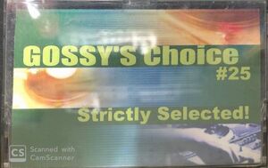 CD付[MIXTAPE]DJ GOSSY / GOSSY'S CHOICE #25 MAR. 2000