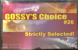 CD付[MIXTAPE]DJ GOSSY / GOSSY'S CHOICE #26 APR. 2000