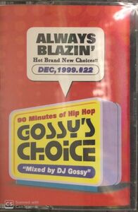 CD付[MIXTAPE]DJ GOSSY / GOSSY'S CHOICE #22 DEC. 1999