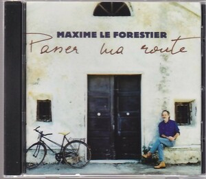 MAXIME LE FORESTIER - Passer Ma Route /フランス/ポップ/シャンソン/CD
