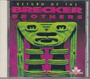 BRECKER BROTHERS - Return Of The /ジャズ/フュージョン/国内盤/CD