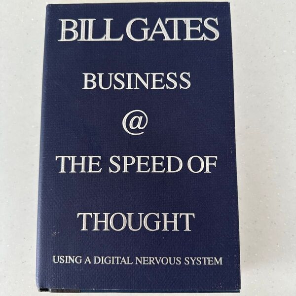 BUSINESS @ THE SPEED OF THOUGHT Bill Gates 洋書