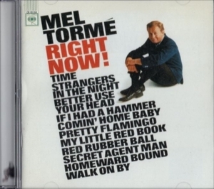 ■□Mel Tormeメル・トーメRight Now□■