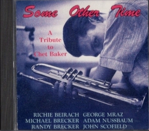 ■□Chet Baker.チェット・ベイカー残像□■