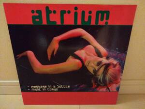 ◎ATRIUM / MESSAGE IN A BOTTLE - NIGHT IN TOKYO アナログ