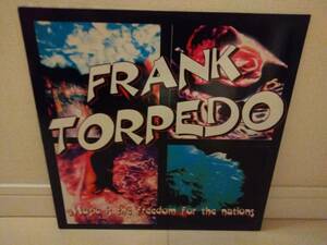 ◎FRANK TORPEDO / MUSIC IS THE FREEDOM FOR THE NATIONS アナログ