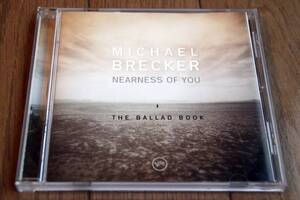 [CD] Michael Brecker / Nearness of you - The Ballad Book 帯付