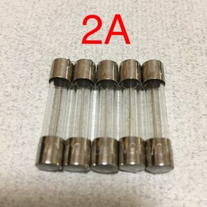 ガラス管ヒューズ 2A