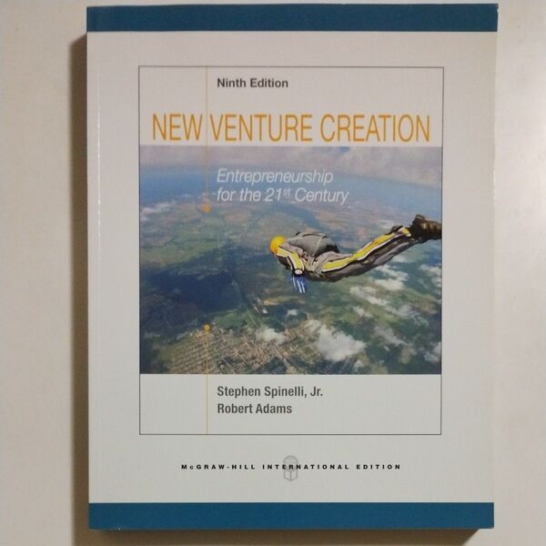 New Venture Creation: Entrepreneurship for the 21st Century 9e