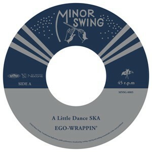 EGO-WRAPPIN' - A LITTLE DANCE SKA (RSD2018)