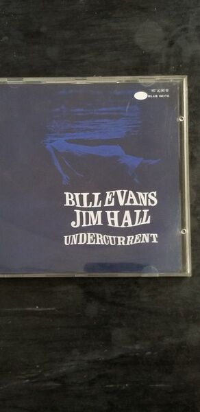 BILL EVANS JIM HALL UNDERCURRENT