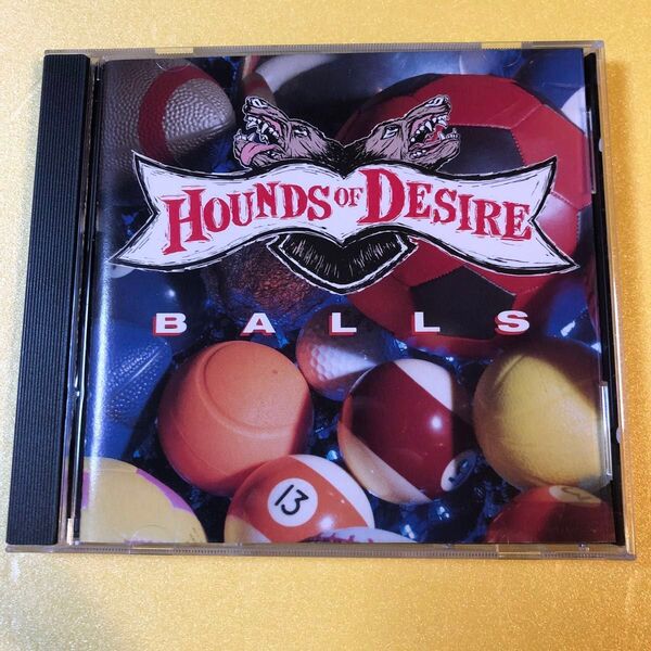HOUNDS OF DESIRE / BALLS 輸入盤CD