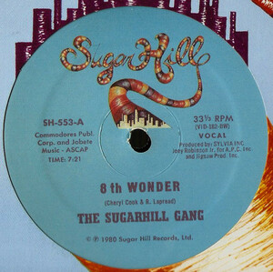 The Sugarhill Gang - 8th Wonder / OLD SCHOOL . 初期hiphop