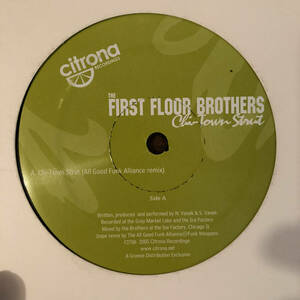 The First Floor Brothers / Chi-Town Strut All Good Funk Alliance Remix