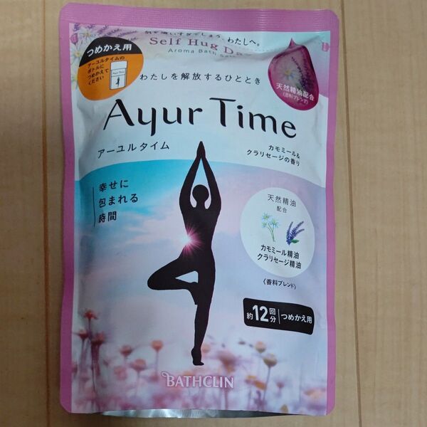 バスクリン Ayur Time アーユルタイム 480g つめかえ 新品未開封 カモミール、クラリセージ