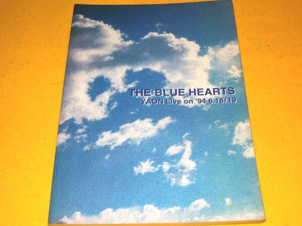 THE BLUE HEARTS ブルーハーツ タブ譜 バンドスコア Yaon Live ON ’94 6.18/19 野音ライヴ